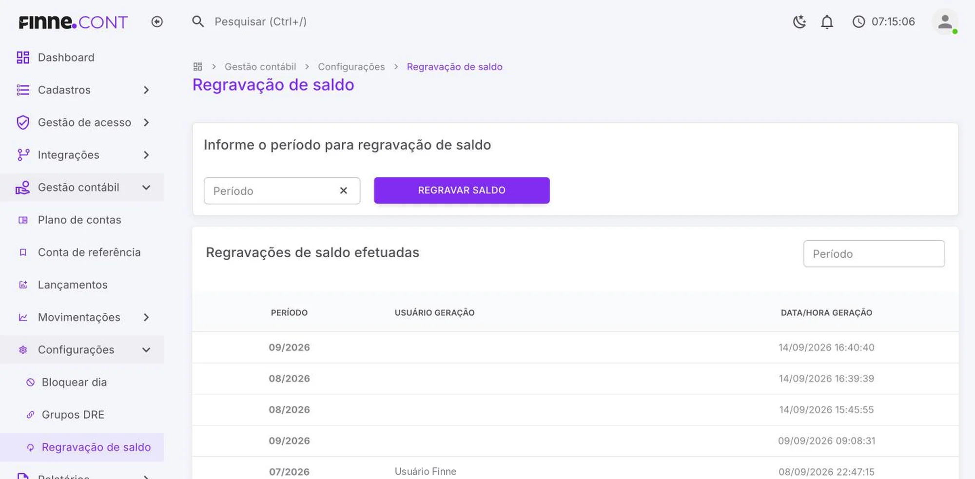 Tela Regravação de saldo do FINNE.Cont, com o histórico de regravações por período